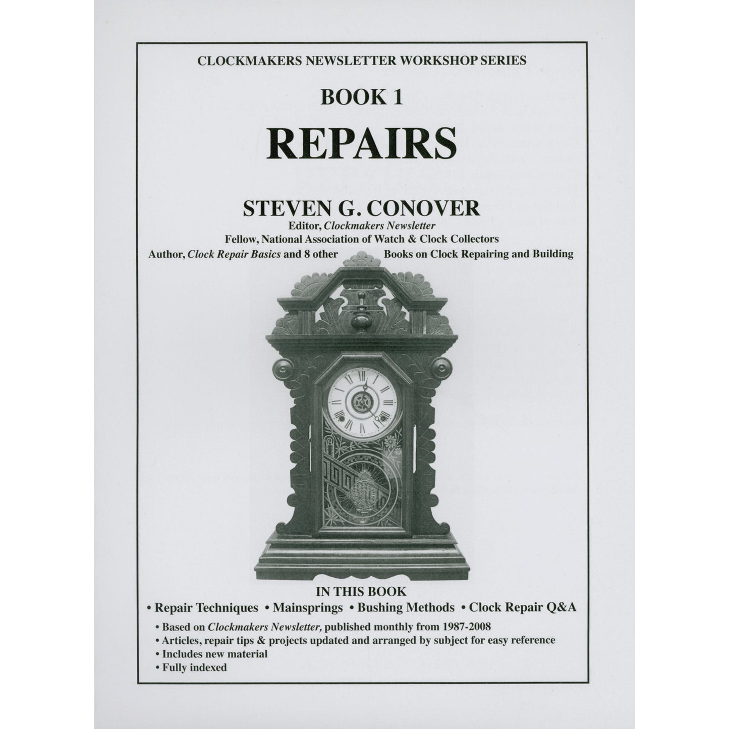 Book 1 Repairs: Clockmakers Newsletter Workshop Series