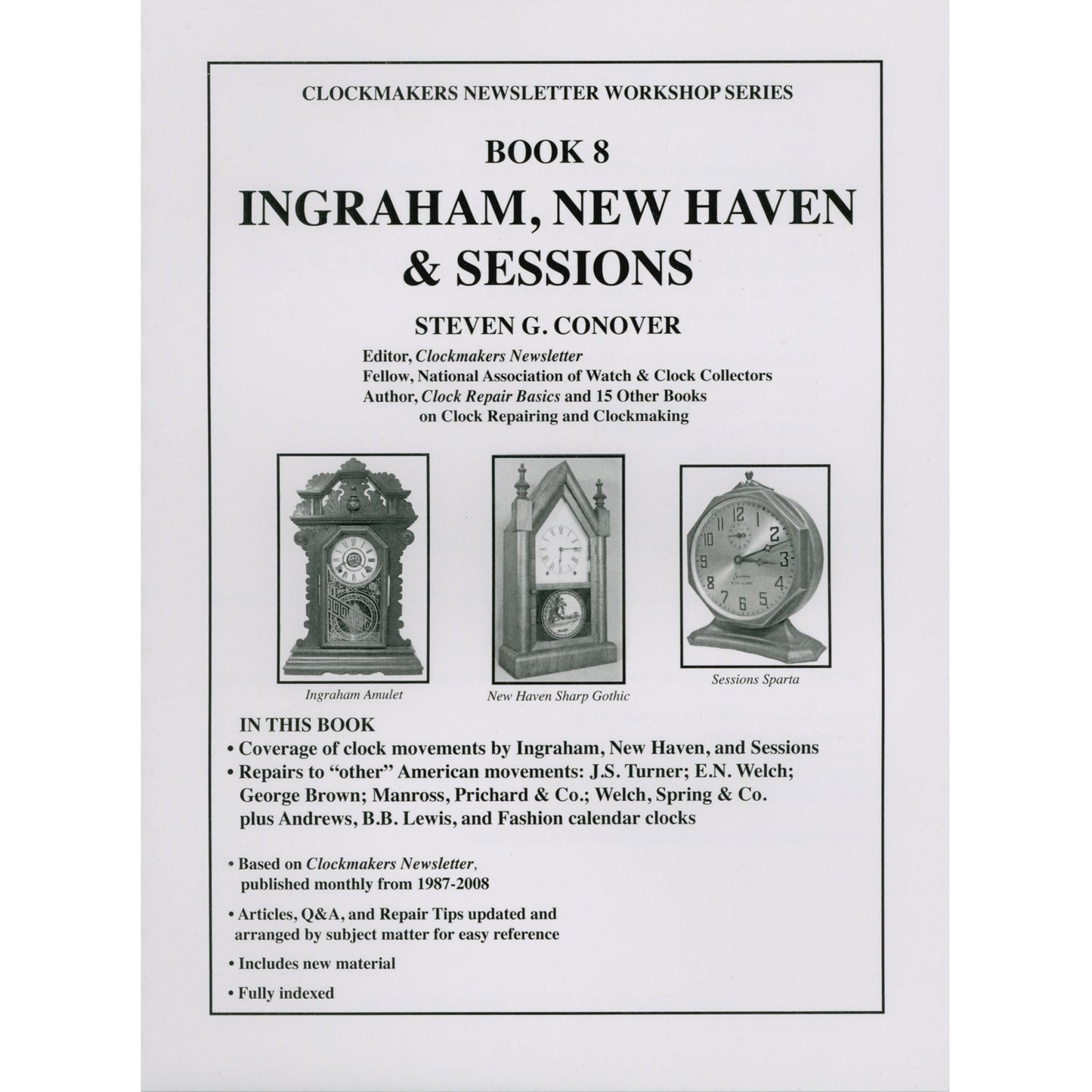 Book 8 Ingraham, New Haven & Sessions: Clockmakers Newsletter Workshop Series