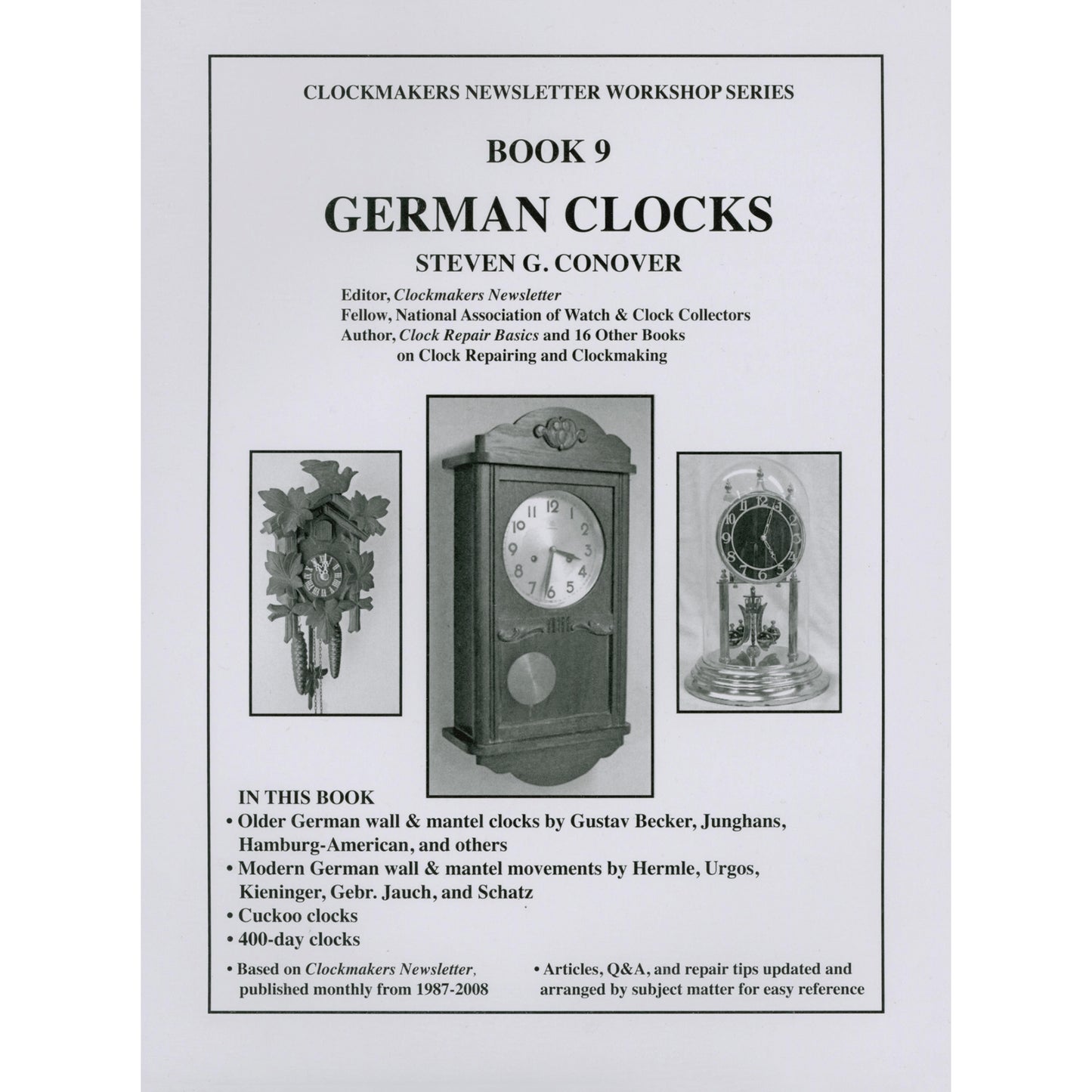 Book 9 German Clocks: Clockmakers Newsletter Workshop Series